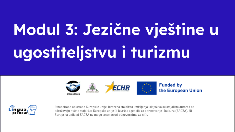 Module 3: Jezične vještine u ugostiteljstvu i turizmu