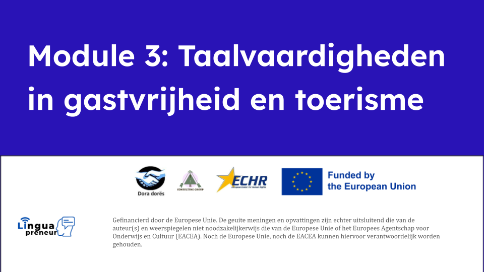 Module 3: Taalvaardigheden in gastvrijheid en toerisme