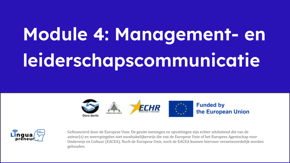Module 4: Management- en leiderschapscommunicatie