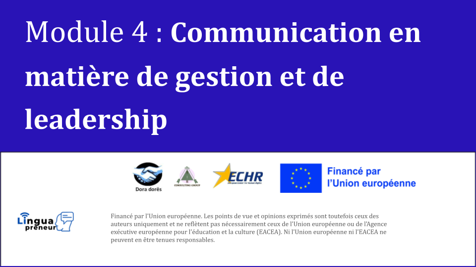 Module 4 : Communication en matière de gestion et de leadership