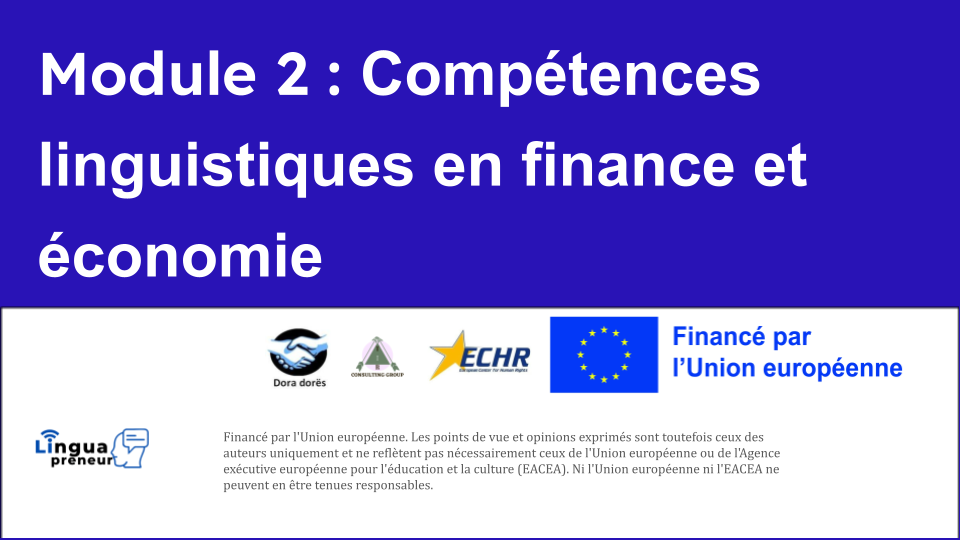 Module 2 : Compétences linguistiques en finance et